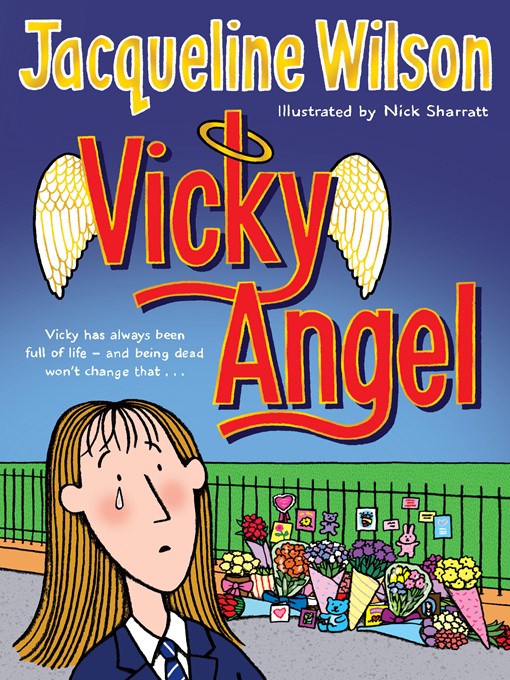 Title details for Vicky Angel by Jacqueline Wilson - Available
